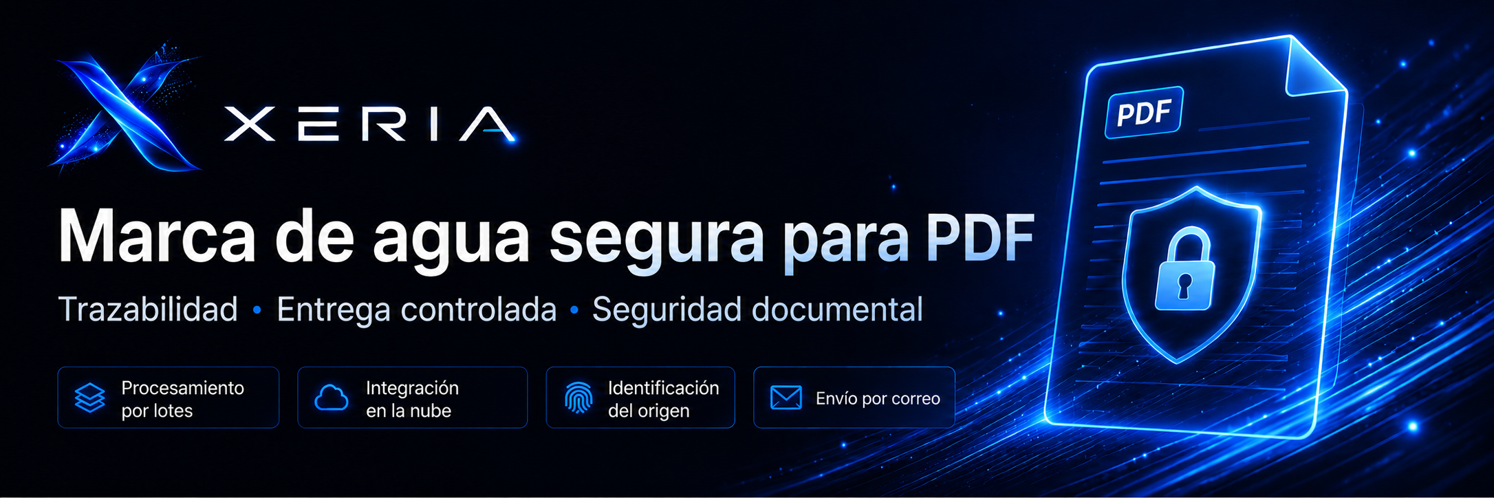 XERIA marca de agua segura para PDF con entrega controlada e identificación del origen