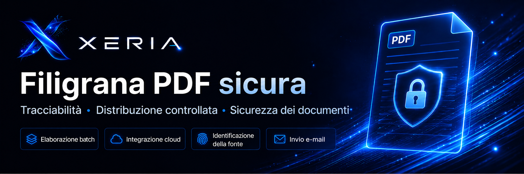 XERIA filigrana PDF sicura con distribuzione controllata e identificazione della fonte